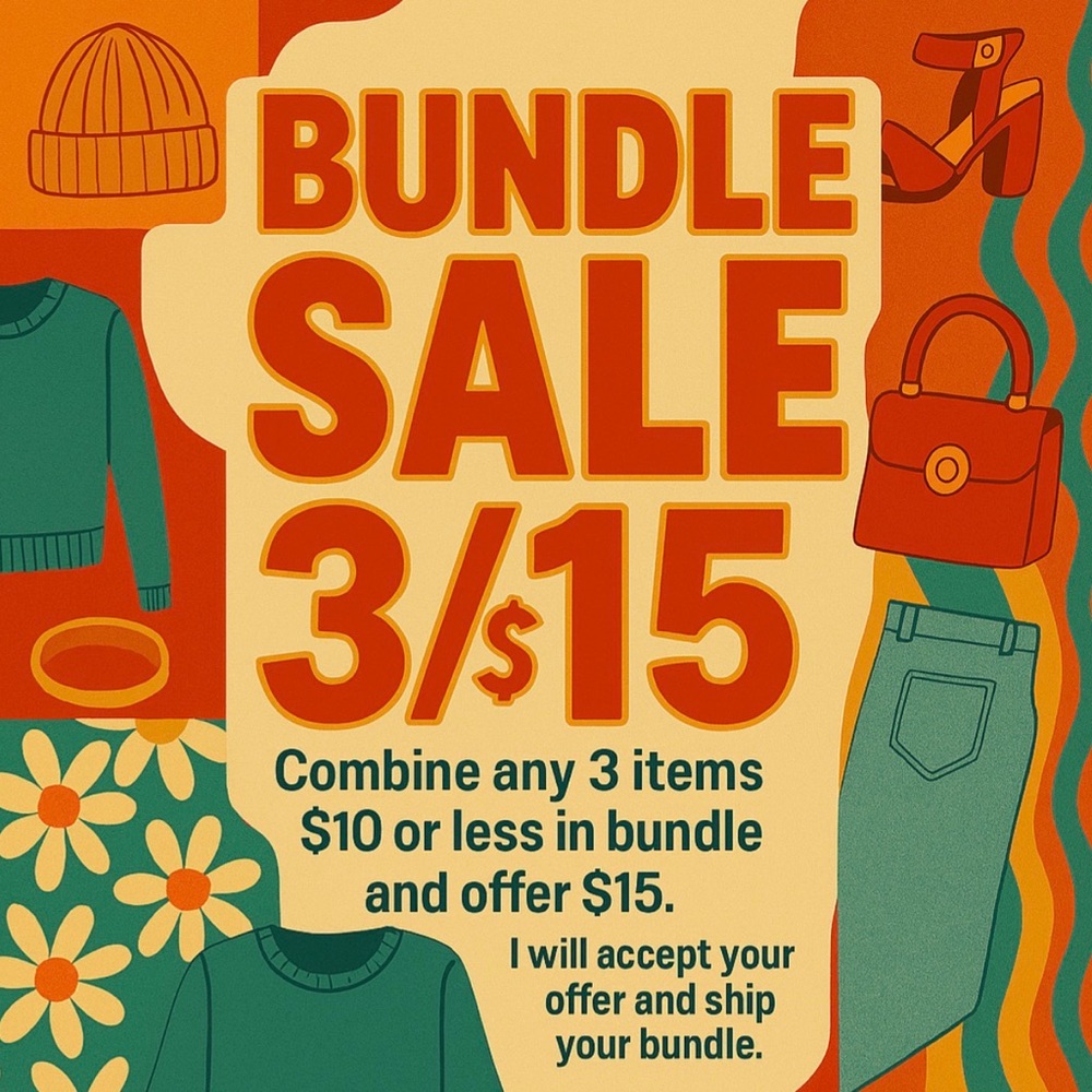 BUNDLE SALE 3 for $15